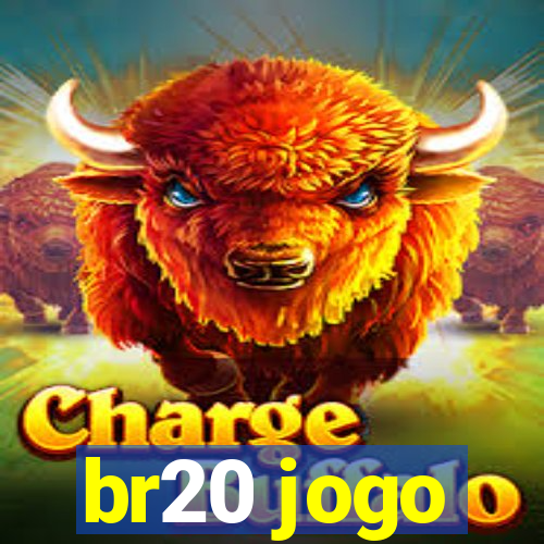 br20 jogo